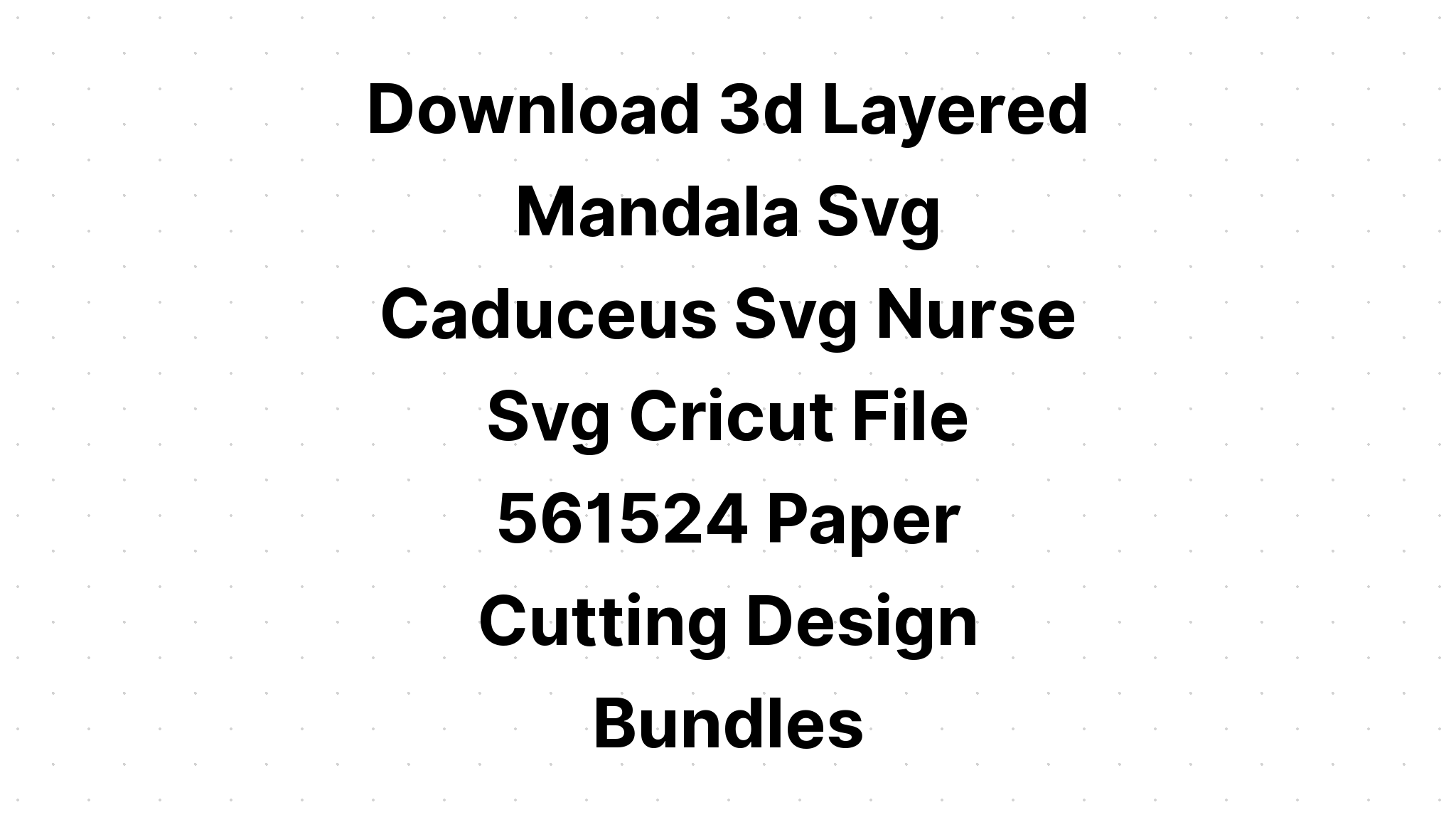 Download 3D Layered Paper Art Svg - Layered SVG Cut File